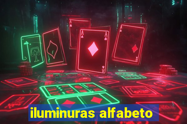 iluminuras alfabeto